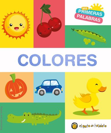Varios autores - Mis primeras palabras: COLORES / Colors. My First Words Series, Kartonnage