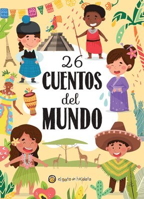 26 Cuentos del Mundo / 26 Stories from Around the World 1