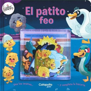 bokomslag El Patito Feo / The Ugly Duckling: Cuentos Magnéticos / Magnetic Stories