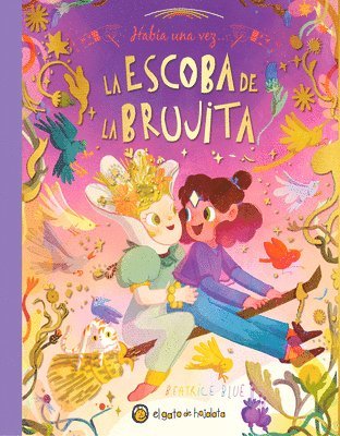 Había Una Vez...La Escoba de la Brujita / Once Upon a Witch's Broom 1