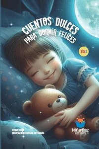 bokomslag Cuentos dulces para dormir felices