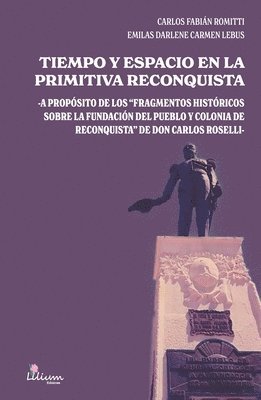 bokomslag Tiempo y espacio en la primitiva Reconquista