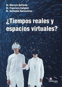 bokomslag ¿Tiempos reales y espacios virtuales?