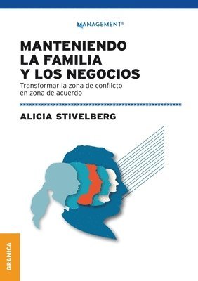 Alicia Stivelberg - Manteniendo La Familia Y Los Negocios, Häftad