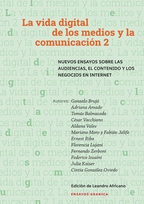 Leandro Africano - Vida Digital De Los Medios Y La Comunicación 2, Häftad