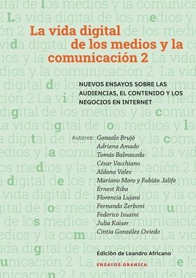 bokomslag Vida Digital De Los Medios Y La Comunicacion 2