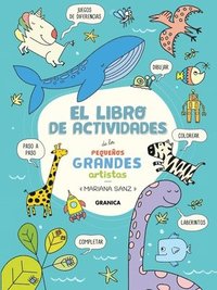 bokomslag Libro De Actividades De Los Pequeos Grandes Artistas