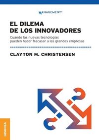 bokomslag Dilema De Los Innovadores (Nueva Edicin)