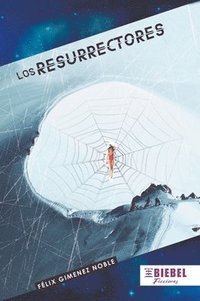 bokomslag Los resurrectores