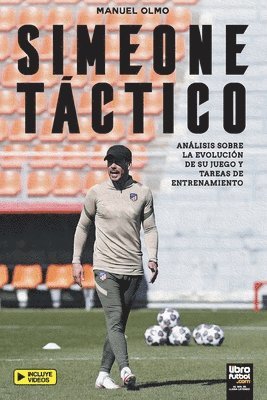 Manuel Olmo, Librofutbol Com Editorial - Simeone táctico, Häftad
