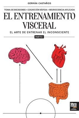 German Castaños - entrenamiento visceral PARTE 1, Häftad