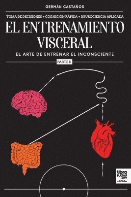 German Castaños, Librofutbol Com - entrenamiento visceral PARTE 2, Häftad