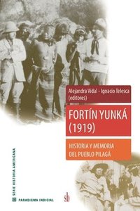 bokomslag Fortín Yunká (1919)