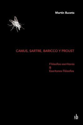 Martín Buceta, Martín - Camus, Sartre, Baricco y Proust, Häftad