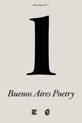 Buenos Aires Poetry n1 (Nueva poca) 1