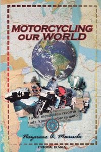 bokomslag Motorcycling Our World