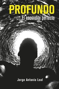 bokomslag Profundo: El escondite perfecto