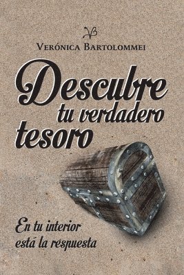 Descubre tu verdadero tesoro: En tu interior está la respuesta 1