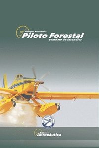 bokomslag Piloto Forestal