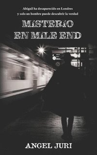 bokomslag Misterio en Mile End