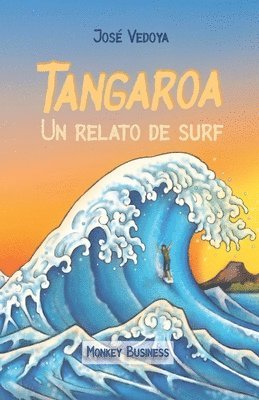 Tangaroa: Un relato de surf 1