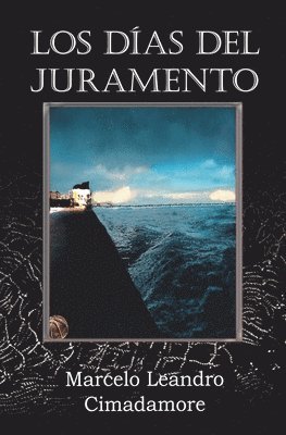 Los dias del juramento 1