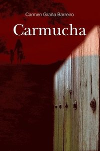 bokomslag Carmucha