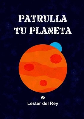 bokomslag Patrulla tu planeta