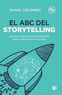 bokomslag El ABC del Storytelling