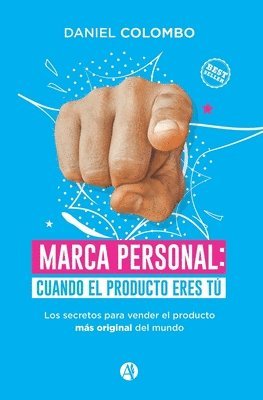 Daniel Colombo - Marca personal: cuando el producto eres tú, Häftad