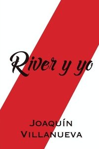 bokomslag River y Yo