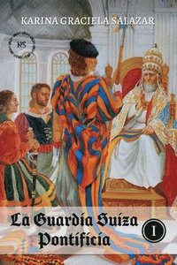 bokomslag Guardia Suiza Pontificia