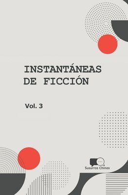 bokomslag Instantaneas de Ficcion - Volumen 3