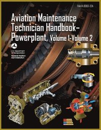 bokomslag Aviation Maintenance Technician Handbook-Powerplant, Volume1 Volume 2
