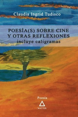 Poesia(s) sobre cine y otras reflexiones. 1