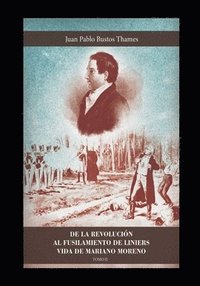 bokomslag de la Revolucin Al Fusilamiento de Liniers