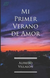 bokomslag Mi Primer Verano de Amor