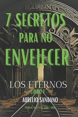 7 Secretos Para No Envejecer 1