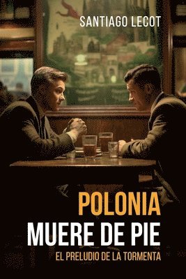 Polonia muere de pie 1