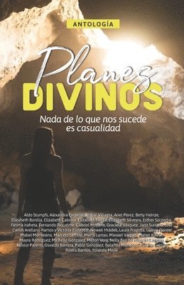 Esther Szczerba, Aldo Stumpfs, Alexandra Escorcia - Planes Divinos, Häftad