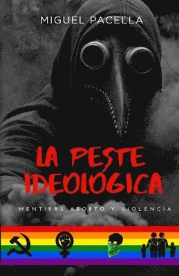 La peste ideologica 1