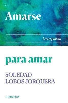 bokomslag Amarse para amar
