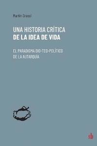 bokomslag Una historia crtica de la idea de vida