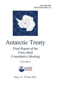 bokomslag Final Report of the Forty-third Antarctic Treaty Consultative Meeting. Volume II