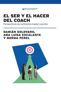bokomslag El Ser Y El Hacer Del Coach