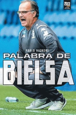 bokomslag Palabra de Bielsa