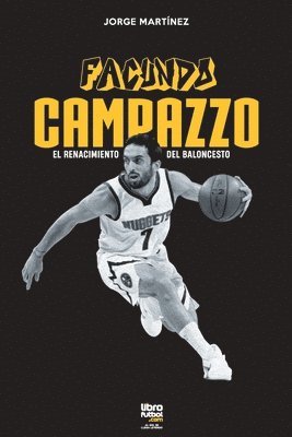 Jorge Martínez, Librofutbol Com - Campazzo, Häftad