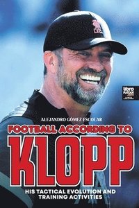 bokomslag Football according to Klopp