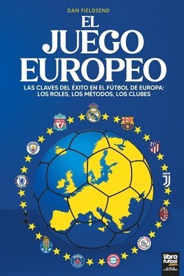 bokomslag El Juego Europeo