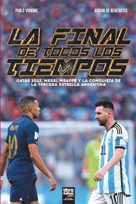 La final de todos los tiempos 1